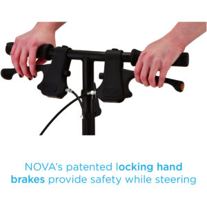 Nova's patented locking hand brakes provide safety while steering.